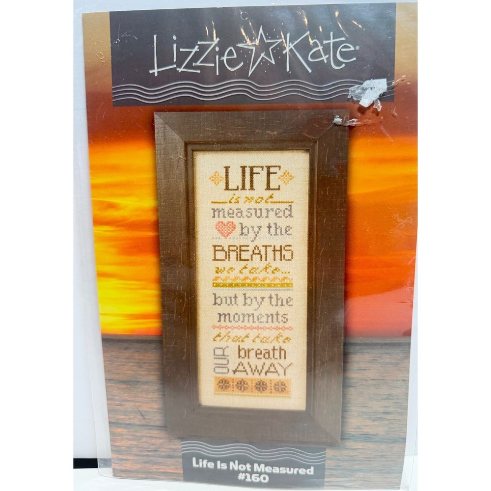 Lizzie Kate Life Is Not Measured #160 Cross Stitch Pattern Inspirational Quote